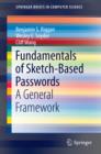 Image for Fundamentals of sketch-based passwords: a general framework