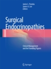Image for Surgical Endocrinopathies: Clinical Management and the Founding Figures