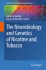 Image for The neurobiology and genetics of nicotine and tobacco