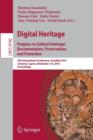 Image for Digital Heritage : Progress in Cultural Heritage. Documentation, Preservation, and Protection5th International Conference, EuroMed 2014, Limassol, Cyprus, November 3-8, 2014, Proceedings