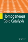 Image for Homogeneous gold catalysis : 357