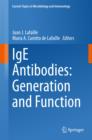 Image for IgE Antibodies: Generation and Function