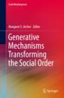 Image for Generative mechanisms transforming the social order