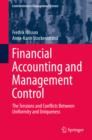 Image for Financial Accounting and Management Control: The Tensions and Conflicts Between Uniformity and Uniqueness
