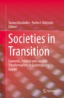 Image for Societies in Transition: Economic, Political and Security Transformations in Contemporary Europe