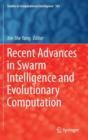 Image for Recent Advances in Swarm Intelligence and Evolutionary Computation