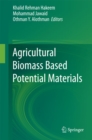 Image for Agricultural Biomass Based Potential Materials