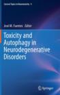 Image for Toxicity and Autophagy in Neurodegenerative Disorders