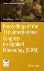 Image for Proceedings of the 11th International Congress for Applied Mineralogy (ICAM)