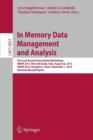 Image for In Memory Data Management and Analysis : First and Second International Workshops, IMDM 2013, Riva del Garda, Italy, August 26, 2013, IMDM 2014, Hongzhou, China, September 1, 2014, Revised Selected Pa