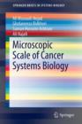 Image for Microscopic Scale of Cancer Systems Biology
