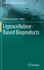 Image for Lignocellulose-Based Bioproducts