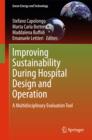 Image for Improving sustainability during hospital design and operation: a multidisciplinary evaluation tool