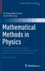 Image for Mathematical methods in physics  : distributions, Hilbert space operators, and variational methods