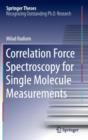 Image for Correlation Force Spectroscopy for Single Molecule Measurements
