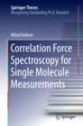 Image for Correlation Force Spectroscopy for Single Molecule Measurements