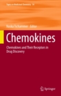 Image for Chemokines: Chemokines and Their Receptors in Drug Discovery