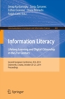 Image for Information Literacy: Lifelong Learning and Digital Citizenship in the 21st Century