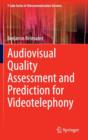 Image for Audiovisual Quality Assessment and Prediction for Videotelephony