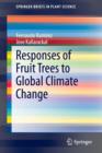 Image for Responses of Fruit Trees to Global Climate Change