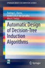 Image for Automatic Design of Decision-Tree Induction Algorithms
