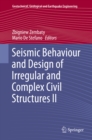 Image for Seismic Behaviour and Design of Irregular and Complex Civil Structures II : 40