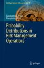 Image for Probability Distributions in Risk Management Operations