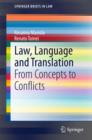 Image for Law, Language and Translation: From Concepts to Conflicts
