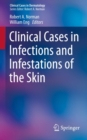 Image for Clinical Cases in Infections and Infestations of the Skin