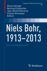 Image for Niels Bohr, 1913-2013: Poincare Seminar 2013