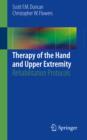 Image for Therapy of the Hand and Upper Extremity: Rehabilitation Protocols