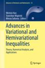 Image for Advances in variational and hemivariational inequalities: theory, numerical analysis, and applications : volume 33