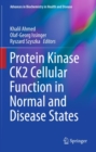 Image for Protein Kinase CK2 Cellular Function in Normal and Disease States