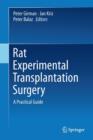 Image for Rat experimental transplantation surgery  : a practical guide