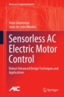 Image for Sensorless AC Electric Motor Control: Robust Advanced Design Techniques and Applications