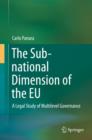 Image for Sub-national Dimension of the EU: A Legal Study of Multilevel Governance