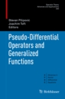 Image for Pseudo-Differential Operators and Generalized Functions : Volume 245