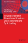 Image for Inelastic Behavior of Materials and Structures Under Monotonic and Cyclic Loading : 57