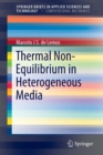 Image for Thermal Non-Equilibrium in Heterogeneous Media