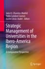 Image for Strategic management of universities in the Ibero-America region: a comparative perspective
