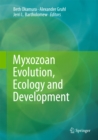 Image for Myxozoan Evolution, Ecology and Development