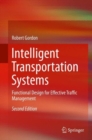 Image for Intelligent transportation systems  : functional design for effective traffic management
