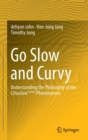 Image for Go Slow and Curvy