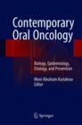 Image for Contemporary oral oncology  : biology, epidemiology, etiology, and prevention