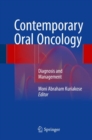 Image for Contemporary Oral Oncology: Diagnosis and Management