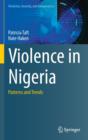Image for Violence in Nigeria : Patterns and Trends