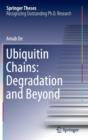 Image for Ubiquitin Chains: Degradation and Beyond