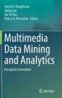 Image for Multimedia Data Mining and Analytics