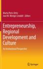 Image for Entrepreneurship, Regional Development and Culture