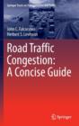 Image for Road Traffic Congestion: A Concise Guide